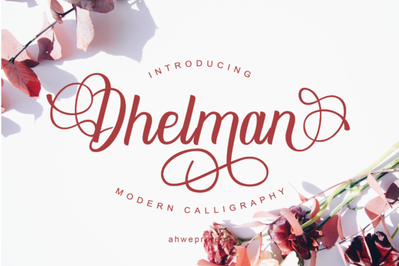 Why Dhelman Script Belongs in Every Campaign Designer’s Typeface Kit